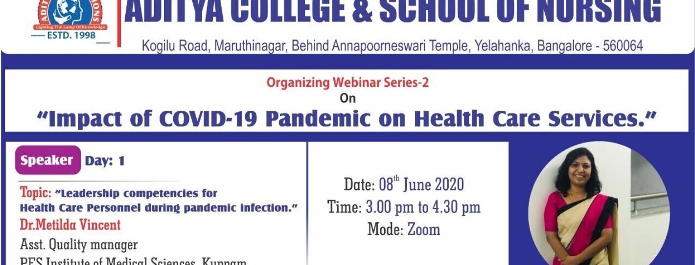 Webinar Series on “Impact of Covid-19 Pandemic on Healthcare Services”